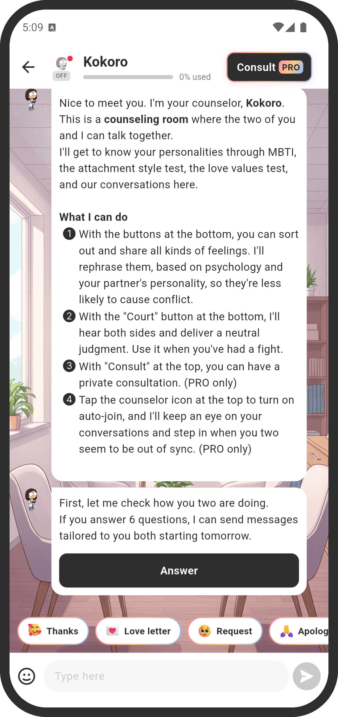 In the counseling room, you get regular messages and can talk as a group of three